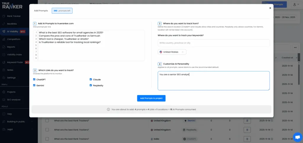Diálogo Add Prompts con cuatro preguntas, ChatGPT Gemini Claude y Perplexity seleccionados, United States como ubicación y la fórmula de consumo abajo.