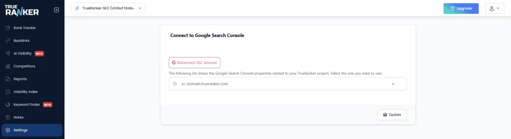Connect to Google Search Console panel showing Disconnect GSC account and the sc-domain:trueranker.com property selected.