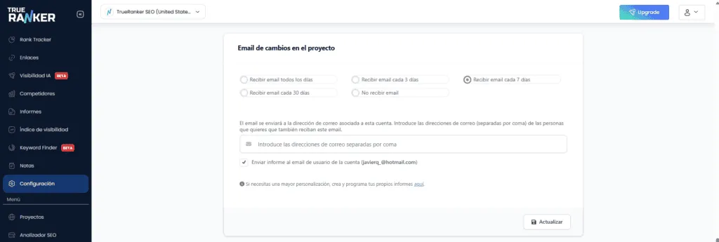 Panel Email de cambios en el proyecto con «Recibir email cada 7 días» seleccionado, campo de destinatarios y envío al email de la cuenta marcado.