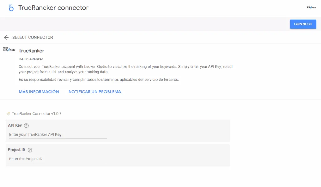 Looker Studio TrueRanker connector with API Key and Project ID fields and the CONNECT button.