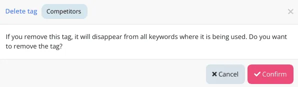 Delete tag confirmation for Competitors, warning it will disappear from every keyword that uses it.
