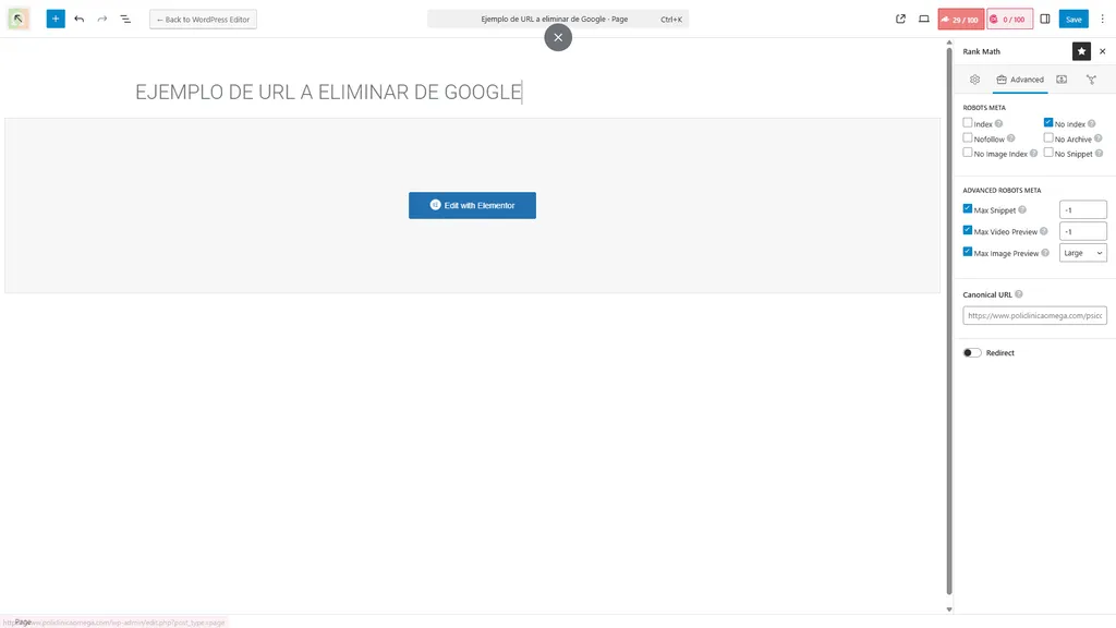 Editor de WordPress con Rank Math Advanced abierto: No Index marcado en la página EJEMPLO DE URL A ELIMINAR DE GOOGLE.