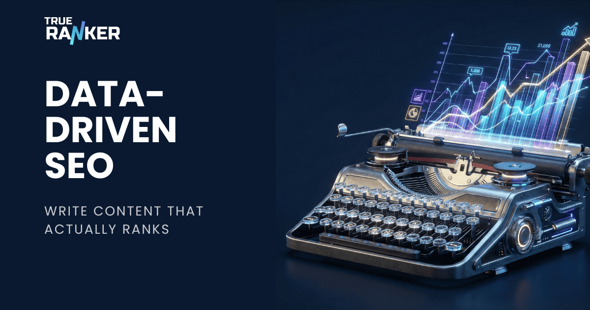 Data-Driven SEO Writing: How to Create Content that Ranks [2026]