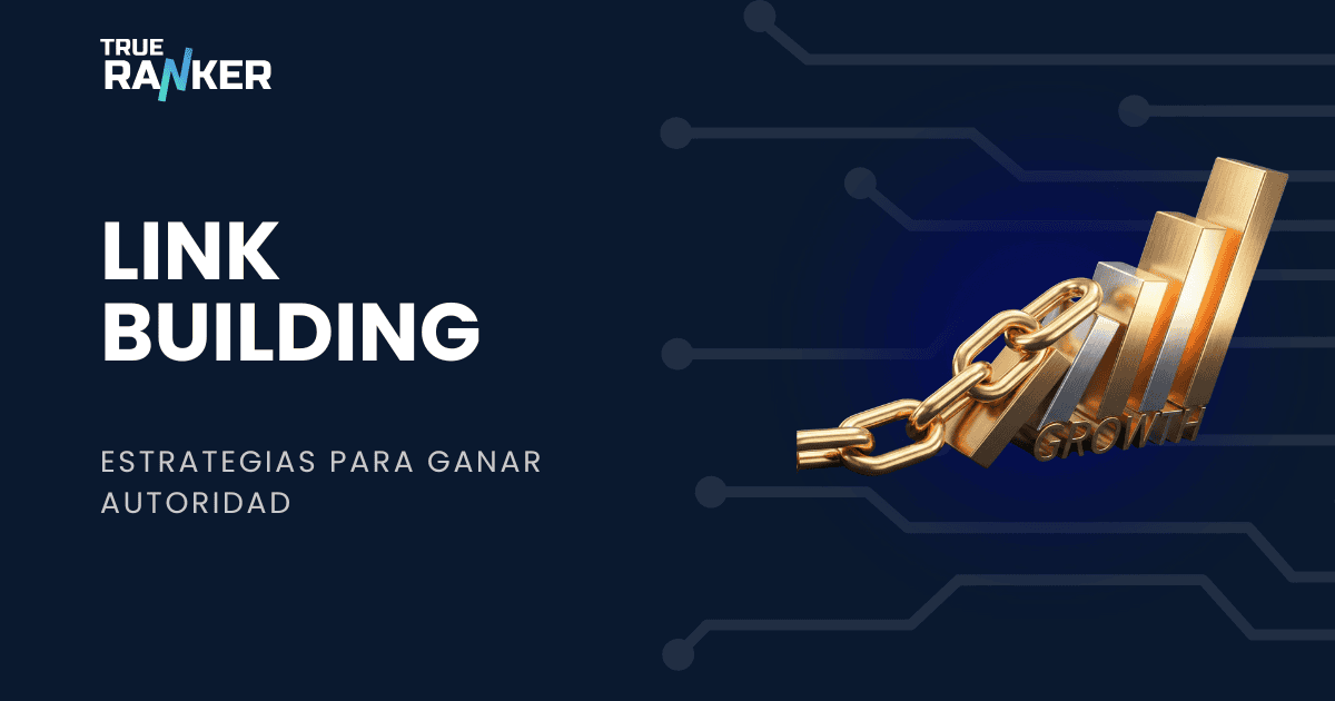 Estrategias de Link Building que funcionan: Guía de Autoridad