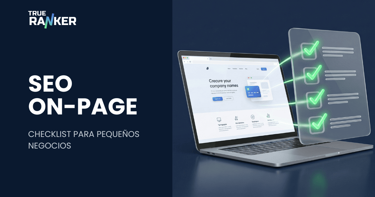 SEO On-Page para Pequeños Negocios: Checklist de 5 Pasos